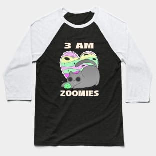 3 AM Zoomies Baseball T-Shirt